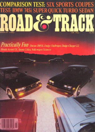 ROAD & TRACK 1982 MAR - ALLARD J2X2, LOLA T-600
